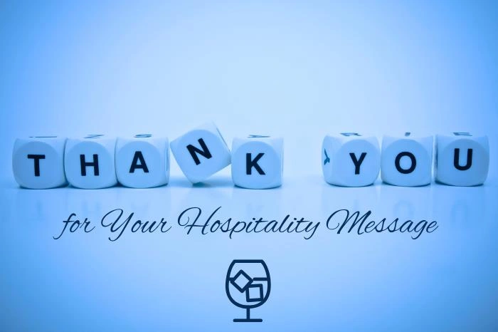 Best ways to write "Thank You for Your Hospitality" Message