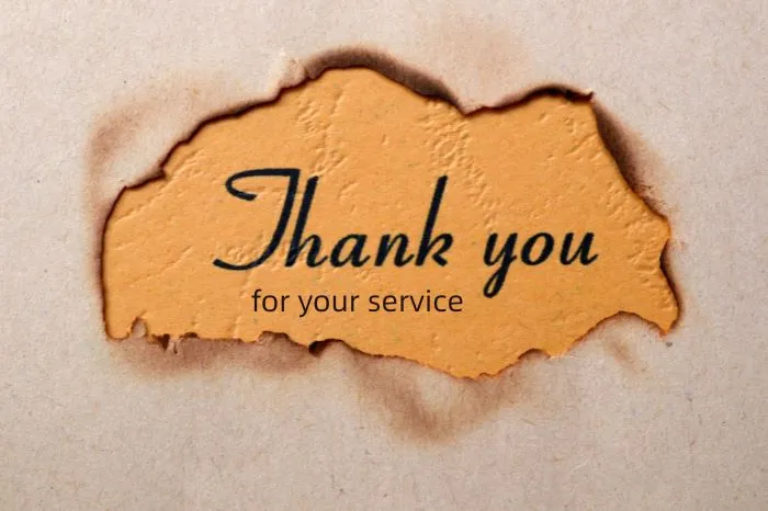 How to Say Thank You For Your Service Respectfully?