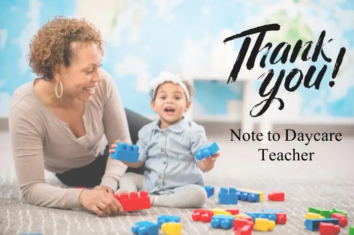 Heartfelt and Short Thank You Note to Daycare Teachers