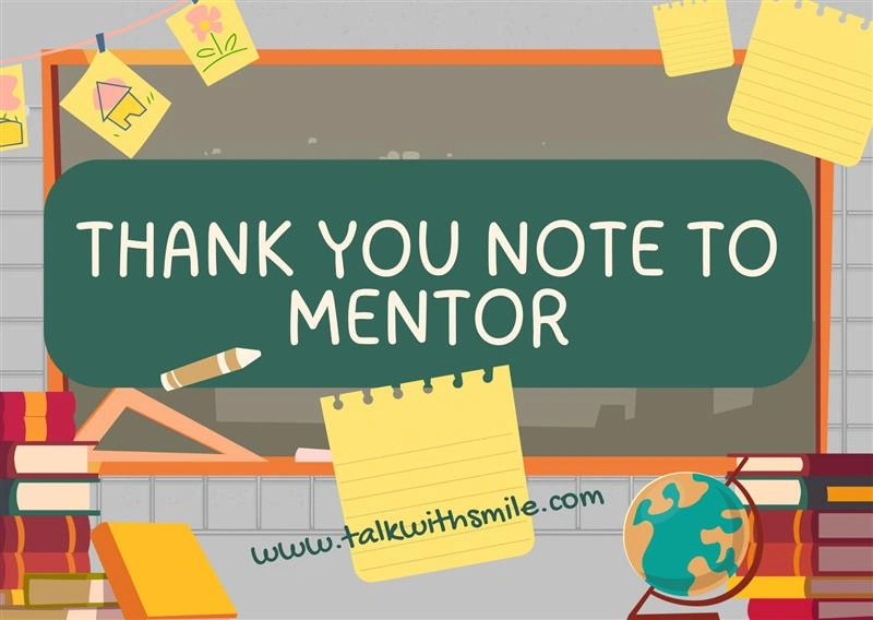 Top 60 Heartfelt Examples for “Thank You Note to Mentor”