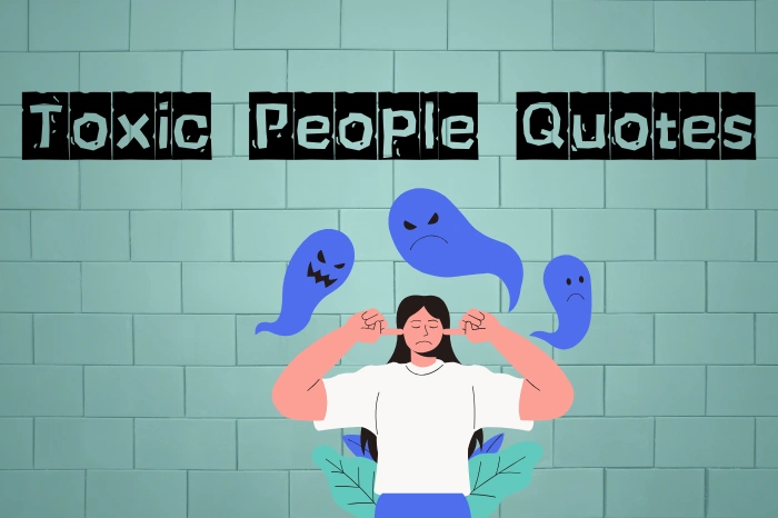 What Can Toxic People Quotes Teach Us About Self-Care and Boundaries?